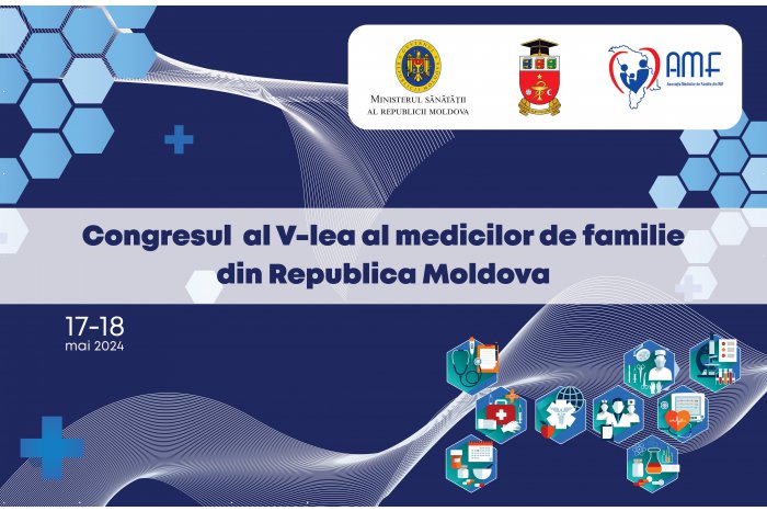 Peste 350 de medici se vor reuni la cel de-al V-lea Congres al Medicilor de Familie din Republica Moldova