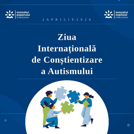 Avocatul Poporului îndeamnă autoritățile de resort să îmbunătățească serviciile pentru persoanele cu autism